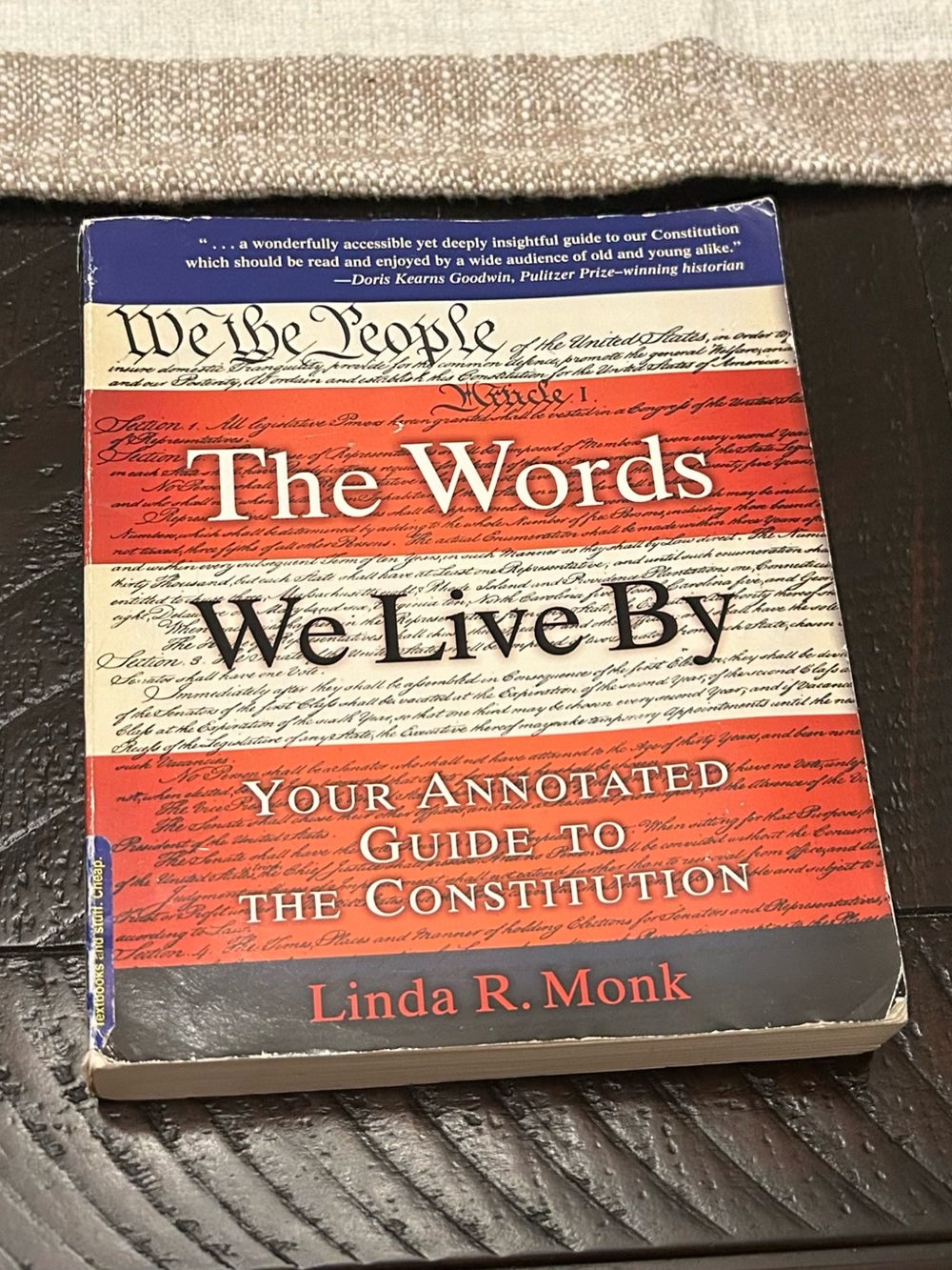 The Words We Live By Book by Linda R. Monk